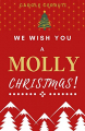 Couverture We Wish You a Molly Christmas ! Editions Autoédité 2020