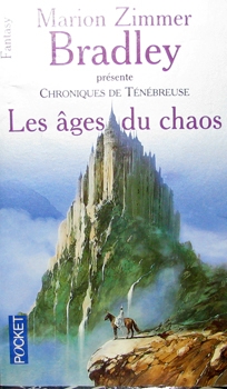 Couverture La Romance de Ténébreuse, Les Âges du Chaos, tome 1