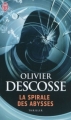 Couverture La spirale des abysses Editions J'ai Lu (Thriller) 2011