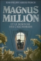 Couverture Magnus Million et le dortoir des cauchemars Editions Gallimard  (Jeunesse) 2011