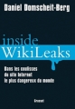 Couverture Inside Wikileaks : Dans les coulisses du site Internet le plus dangereux du monde Editions Grasset 2011