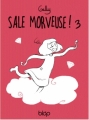 Couverture Sale Morveuse, tome 3 Editions Diantre ! (Blop) 2010