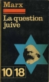 Couverture La question juive Editions 10/18 1968