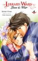 Couverture Library Wars : Love and War, tome 04 Editions Glénat 2011