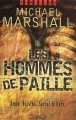 Couverture Les Hommes de paille Editions Michel Lafon (Thriller) 2003