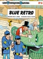 Couverture Les Tuniques Bleues, tome 18 : Blue Retro Editions Dupuis 1981