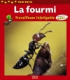 Couverture La fourmi, travailleuse infatigable Editions Milan (Mini patte) 2007