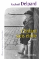 Couverture L'enfant sans étoile Editions Calmann-Lévy (France de toujours et d'aujourd'hui) 2010