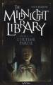 Couverture The Midnight Library, tome 03  : L'Ultime partie Editions Nathan 2007