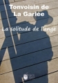Couverture La solitude de l'ange Editions Laura Mare 2011