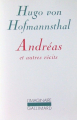 Couverture Andréas et autres récits Editions Gallimard  (L'imaginaire) 2005