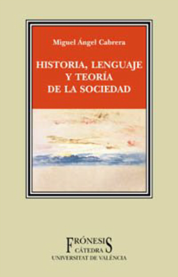 Couverture Historia, lenguaje y teoria de la sociedad
