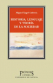 Couverture Historia, lenguaje y teoria de la sociedad Editions Catedra (Letras Hispánicas ) 2001