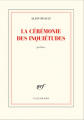Couverture La cérémonie des inquiétudes Editions Gallimard  (Blanche) 2020