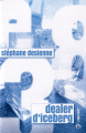Couverture Dealer d'Iceberg Editions du 38 (Nouvelle) 2020