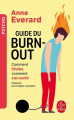 Couverture Guide du burn-out - Comment l'éviter, comment en sortir Editions Le Livre de Poche 2019