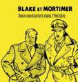 Couverture Blake et Mortimer : Deux aventuriers dans l'Histoire Editions GEO 2020