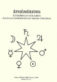 Couverture Éphémérides lunaires et solaires pour les opérations de magie-théurgie Editions A.C.V. 2001