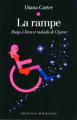 Couverture La Rampe : Rouge à lèvres et maladie de Charcot Editions Michalon 2005
