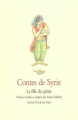 Couverture Contes de Syrie : La fille du génie Editions L'École des loisirs (Neuf) 2005