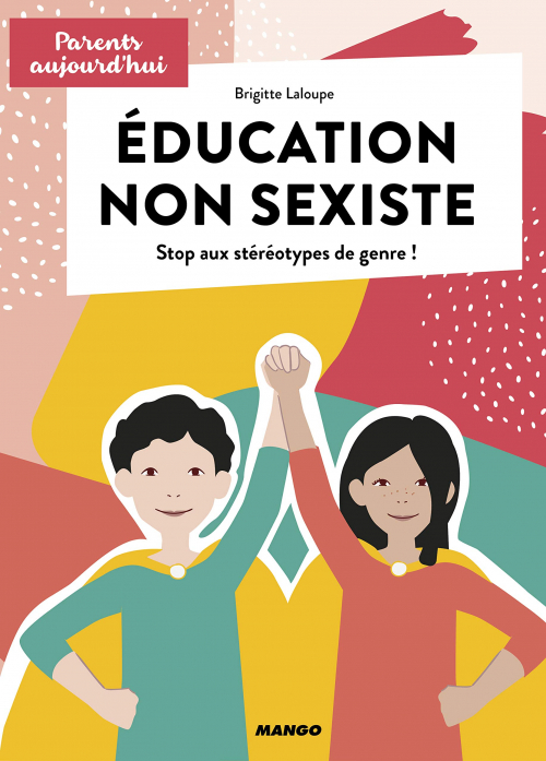 Education Non Sexiste Stop Aux Stéréotypes De Genre Livraddict
