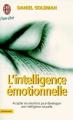 Couverture L'intelligence émotionnelle, tome 1 Editions J'ai Lu (Bien-être) 1998
