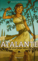 Couverture Atalante, tome 1 : La fille de la déesse Editions Flammarion 2007