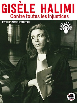 Couverture Gisèle Halimi : Contre toutes les injustices
