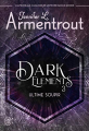 Couverture Dark Elements, tome 3 : Ultime soupir Editions J'ai Lu 2021