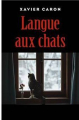 Couverture Langue aux chats Editions Autoédité 2020