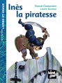 Couverture Inès la piratesse Editions Talents Hauts (Livres et égaux) 2009