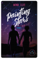 Couverture Painting Stars, tome 1 Editions Nisha et caetera / de l'Opportun 2021