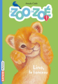 Couverture Le zoo de Zoé, tome 1 :  Lino, le lionceau Editions Bayard (Animaux) 2016