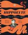 Couverture Hippolyte : Un enfant terriblement difficile Editions Little Urban 2020