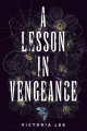Couverture A Lesson in Vengeance Editions Delacorte Press 2021