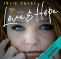 Couverture Love & Hope, tome 1 : Megan Editions Audible studios 2020