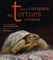 Couverture Dans la carapaces des tortues de France Editions Quae 2020