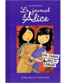 Couverture Le journal d'Alice tome 10 : un chien dans la classe Editions Dominique et compagnie (Roman bleu) 2015