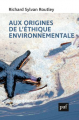 Couverture Aux origines de l'éthique environnementale Editions Presses universitaires de France (PUF) 2019