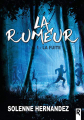 Couverture La rumeur, tome 1 : La fuite Editions Rebelle 2020
