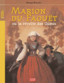 Couverture Marion du Faouët ou la révolte des gueux Editions Oskar (Jeunesse) 2008