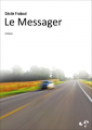 Couverture Le messager Editions Autoédité 2012