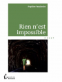 Couverture Rien n'est impossible Editions Société des écrivains 2012