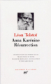 Couverture Anna Karénine, Résurrection Editions Gallimard  (Bibliothèque de la Pléiade) 2013