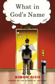 Couverture What in God's Name Editions Reagan Arthur Books 2012