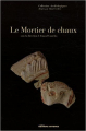 Couverture Le mortier de chaux Editions Errance 2009