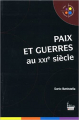 Couverture Paix et guerres au XXIe siècle Editions Sciences humaines ( Petite bibliothèque de Sciences Humaines) 2011