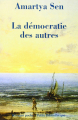 Couverture La démocratie des autres Editions Rivages (Poche - Petite bibliothèque) 2006