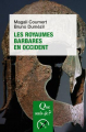 Couverture Que sais-je ? : Les royaumes Barbares en occident  Editions Presses universitaires de France (PUF) (Que sais-je ?) 2020
