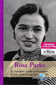 Couverture Rosa Parks : La passagère rebelle qui fit avancer la lutte contre la ségrégation raciale Editions RBA (Femmes d'exception) 2020